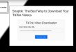 Ultimate TikTok Video Downloader Snaptik vs SSSTikTok