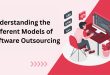 Understanding the Different Models of Software Outsourcing